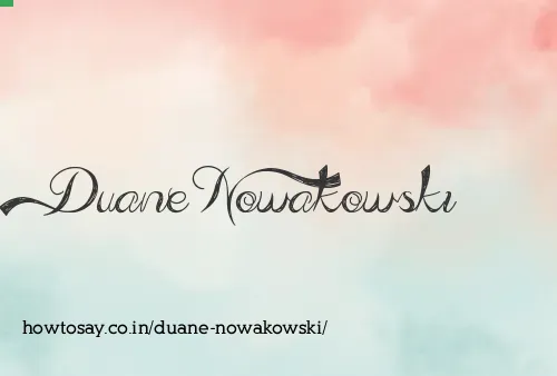 Duane Nowakowski