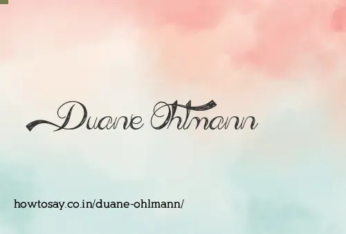 Duane Ohlmann