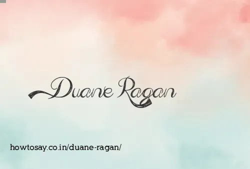 Duane Ragan