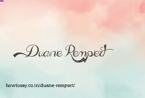 Duane Rempert