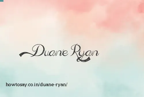 Duane Ryan