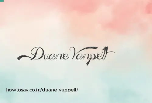 Duane Vanpelt