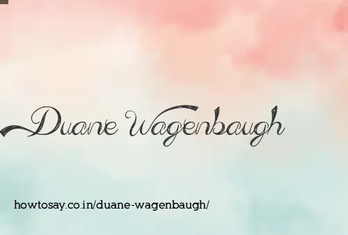 Duane Wagenbaugh