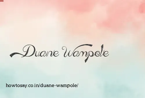 Duane Wampole