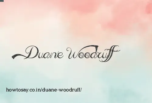 Duane Woodruff