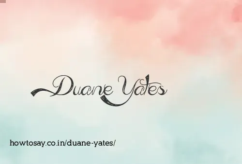 Duane Yates