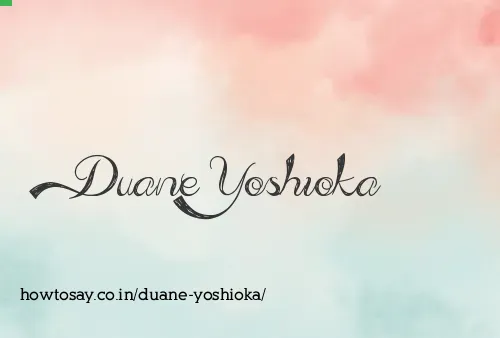 Duane Yoshioka