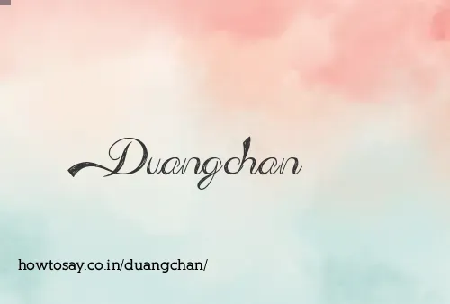 Duangchan