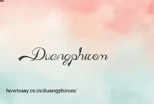 Duangphirom