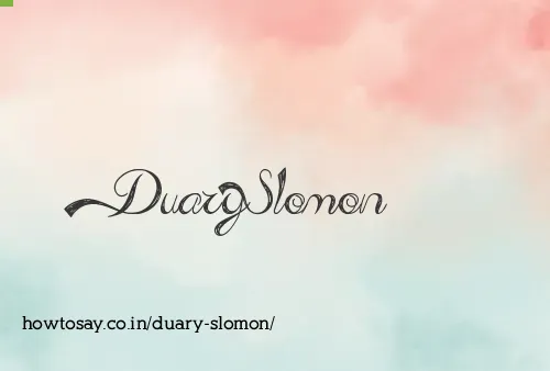 Duary Slomon