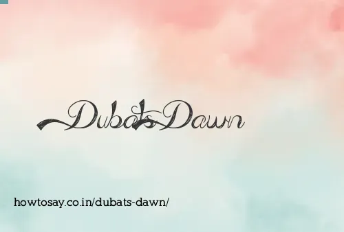 Dubats Dawn