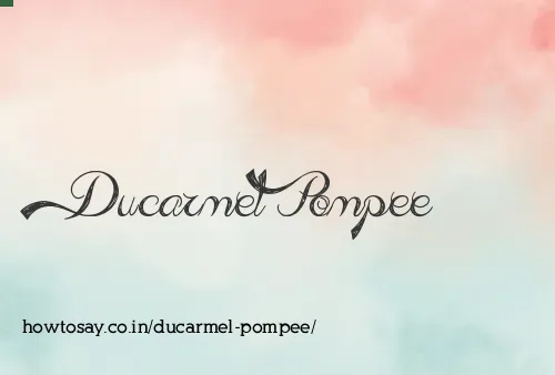 Ducarmel Pompee