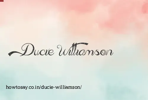 Ducie Williamson