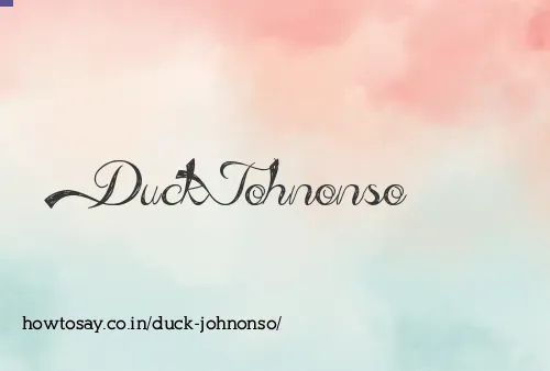 Duck Johnonso