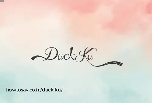 Duck Ku