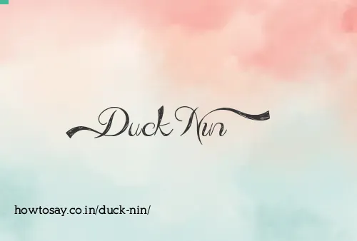 Duck Nin