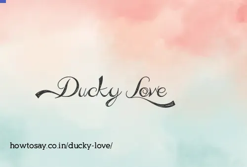 Ducky Love
