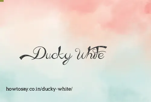 Ducky White
