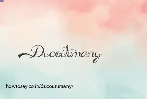 Ducoutumany