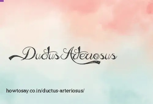 Ductus Arteriosus