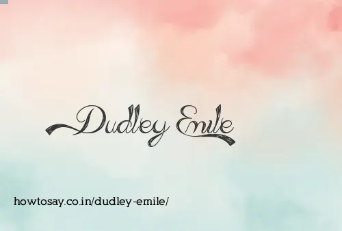 Dudley Emile