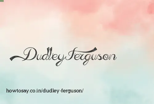 Dudley Ferguson