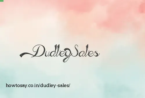 Dudley Sales