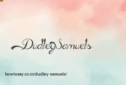 Dudley Samuels