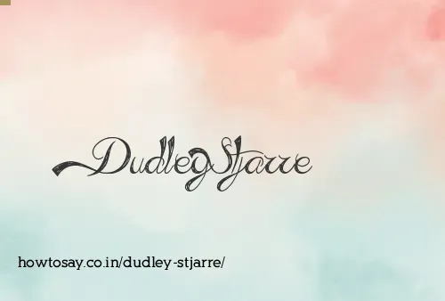 Dudley Stjarre