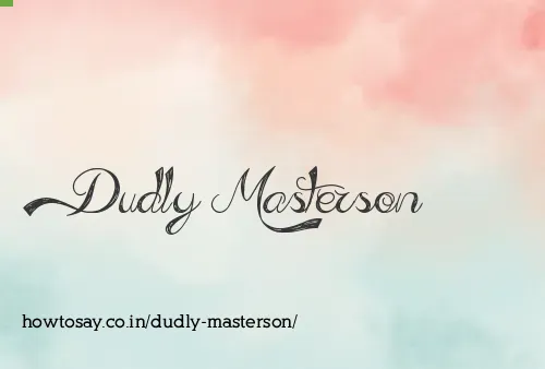 Dudly Masterson