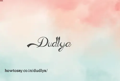 Dudlya