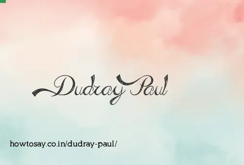 Dudray Paul