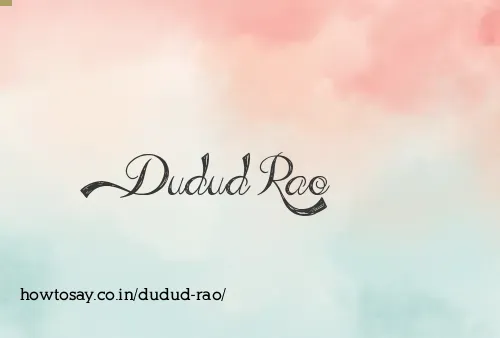Dudud Rao