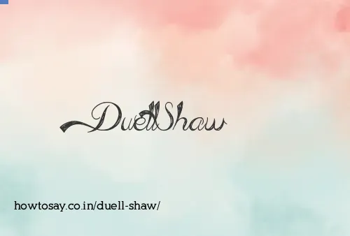 Duell Shaw