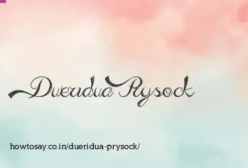 Dueridua Prysock