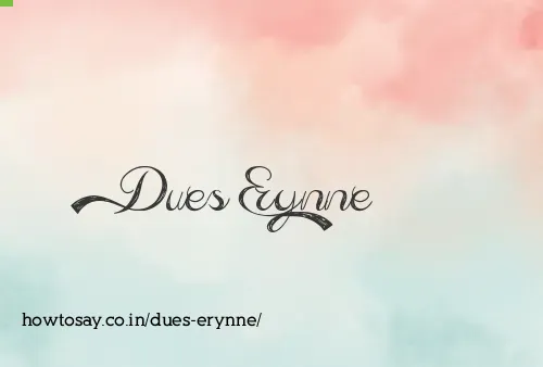 Dues Erynne
