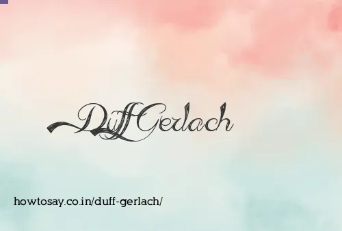 Duff Gerlach