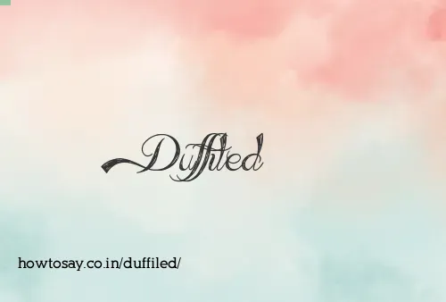 Duffiled