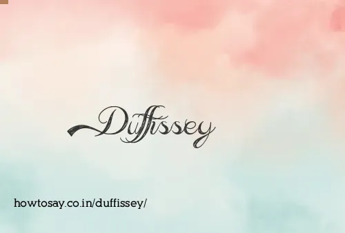 Duffissey