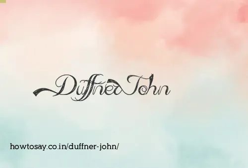Duffner John
