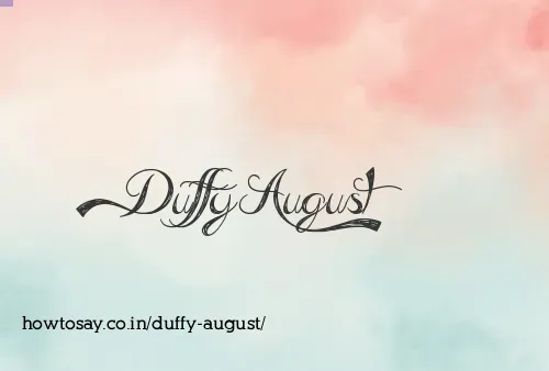 Duffy August