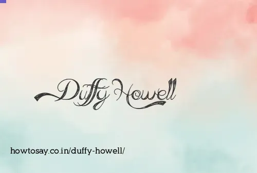 Duffy Howell
