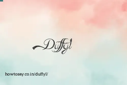 Duffyl