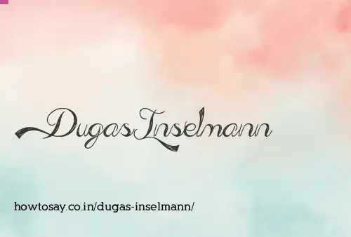 Dugas Inselmann