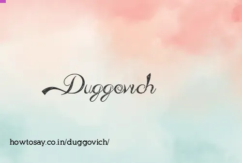Duggovich
