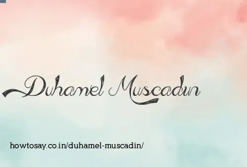 Duhamel Muscadin