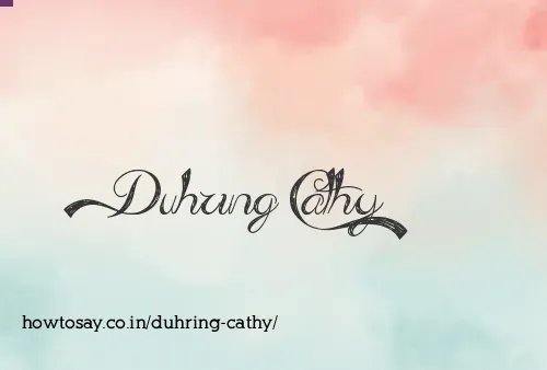 Duhring Cathy