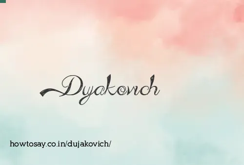 Dujakovich