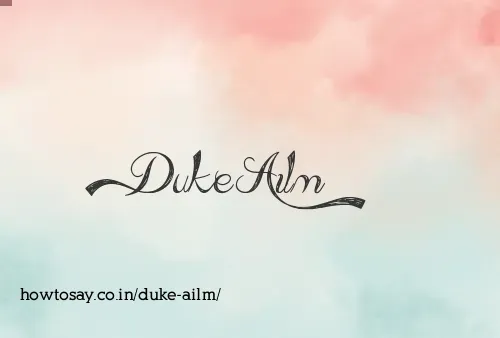 Duke Ailm