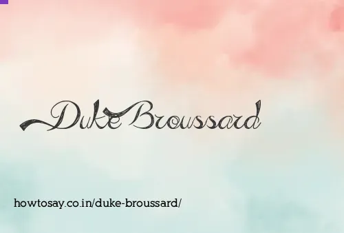 Duke Broussard